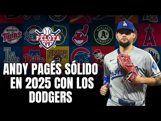 Video thumbnail for Andy Pagés con un 2025 sólido con los Dodgers