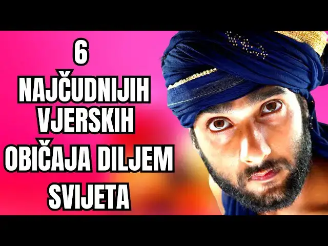 Video thumbnail for 6 Najčudnijih vjerskih običaja diljem svijeta koje možda niste znali DILJEM SVIJETA