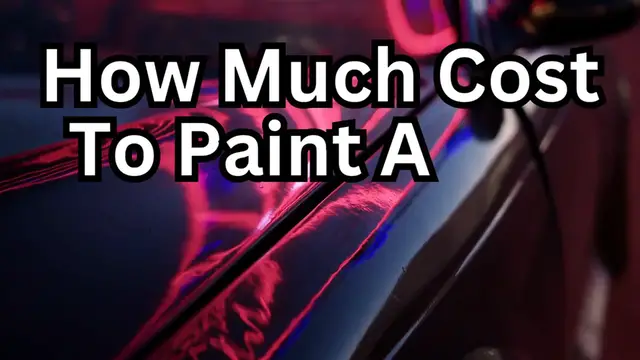 Video thumbnail for How Much Does It Cost To Paint A Car