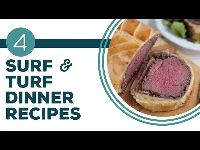 Video thumbnail for Full Episode Fridays: Surf & Turf | 4 Surf & Turf Dinner Recipes
