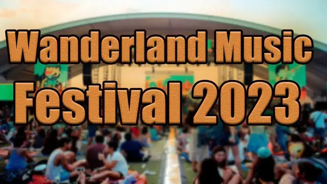 Video thumbnail for Wanderland Music Festival 2023 | Live Stream, Lineup, and Tickets Info