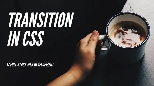 Video thumbnail for CSS Transition Tutorial in Hindi |  Full-Stack Web-Development Course #17