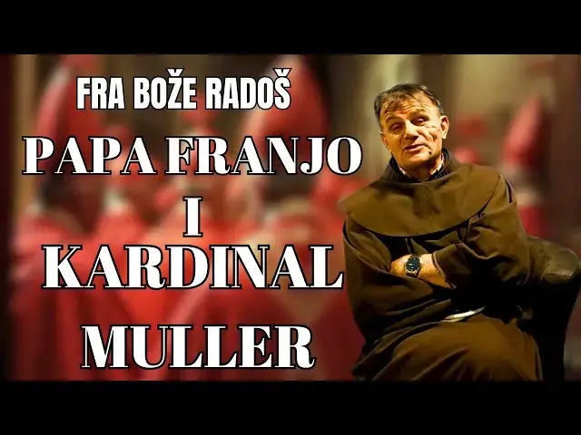 Video thumbnail for FRA BOŽE RADOŠ - PAPA FRANJO I KARDINAL MULLER