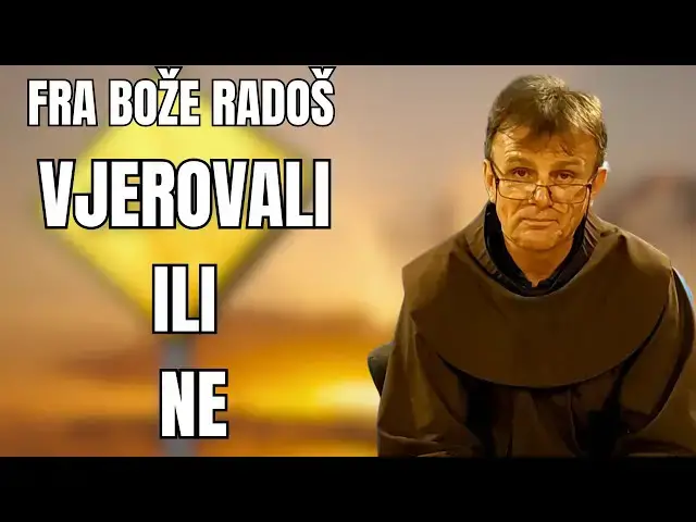 Video thumbnail for FRA BOŽE RADOŠ - VJEROVALI ILI NE......