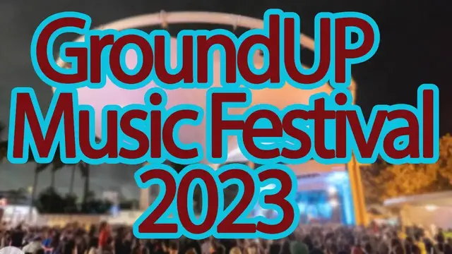 Video thumbnail for GroundUP Music Festival 2023 | Live Stream, Lineup, and Tickets Info
