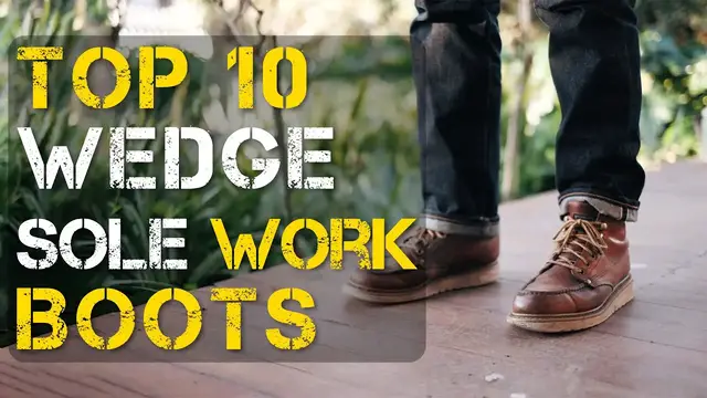 Video thumbnail for Top 10 Best Wedge Sole Work Boots