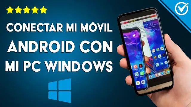 Video thumbnail for ¿Cómo conectar mi móvil ANDROID con mi PC WINDOWS 10? - Vinculación de dispositivos