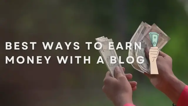 Video thumbnail for Best Ways To Earn Money With A Blog