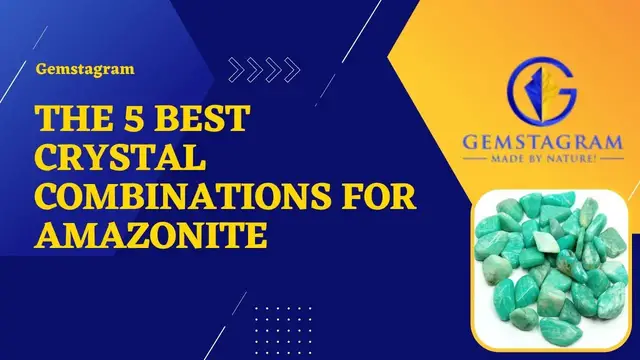 Video thumbnail for The 5 Best Crystal Combinations For Amazonite