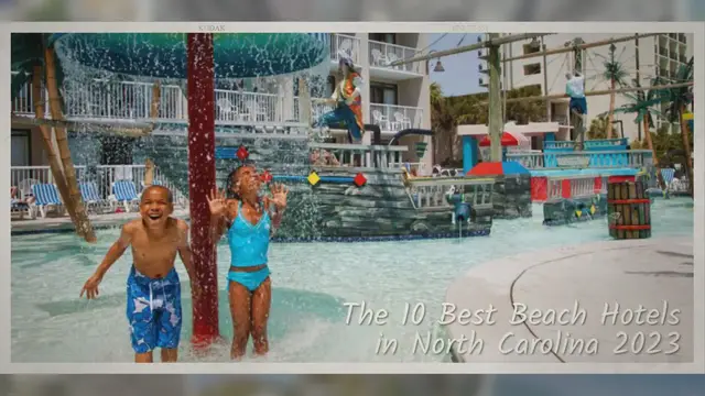 'Video thumbnail for 10 Best Beach Hotels in North Carolina 2023'
