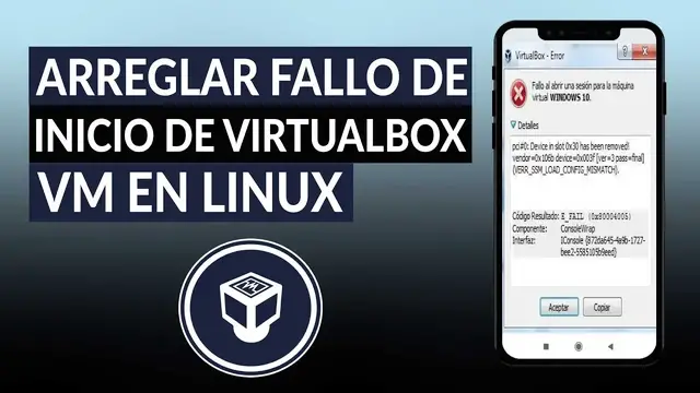 Video thumbnail for Cómo arreglar el fallo de inicio de VIRTUALBOX VM en Linux - Causas y soluciones