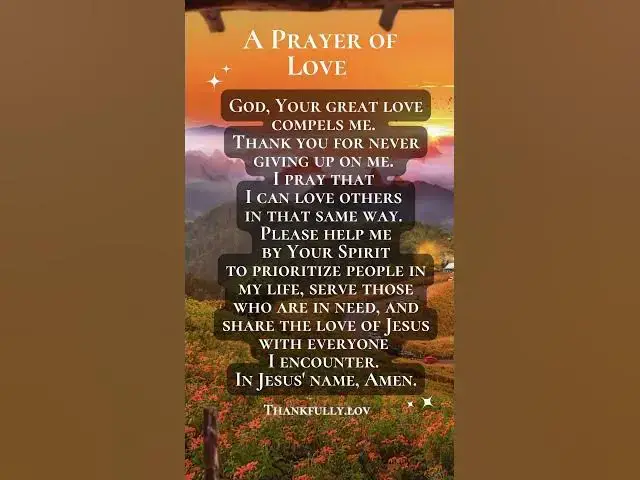 Video thumbnail for A Prayer of Love #dailyprayer #jesuslovesyou