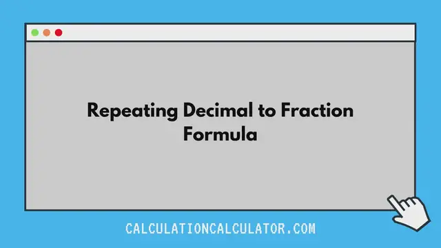 'Video thumbnail for Repeating Decimal to Fraction Formula'