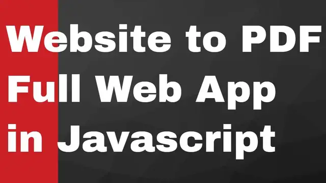 Video thumbnail for Build Website to PDF Web App in Javascript Using HTML2PDF Api | Javascript Project for Beginners
