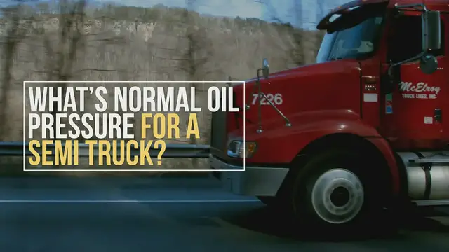 'Video thumbnail for What’s Normal Oil Pressure For A Semi Truck?'