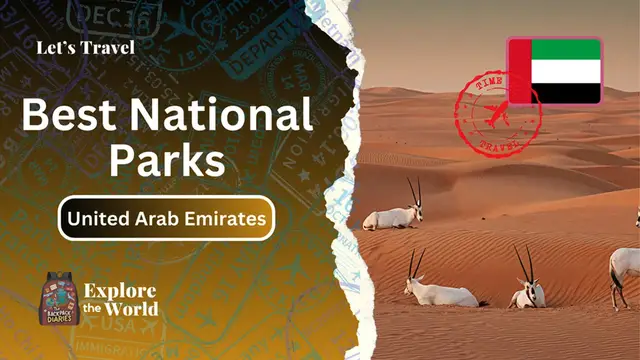 'Video thumbnail for Best National Parks to Visit in United Arab Emirates'