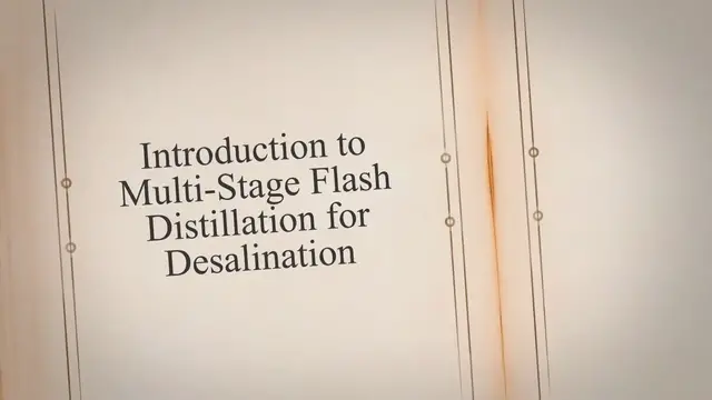 Video thumbnail for What is Multi-Stage Flash Distillation?