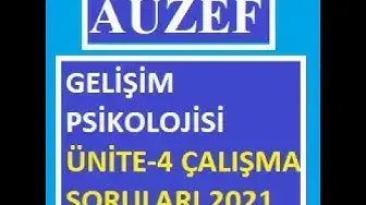 Video thumbnail for Gelişim Psikolojisi Ünite-4 Çalışma Sorulları