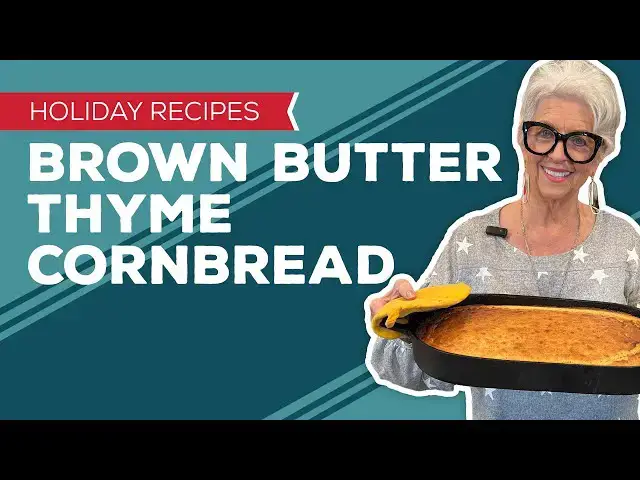 Video thumbnail for Holiday Cooking & Baking Recipes: Brown Butter Thyme Cornbread Recipe | Southern Cornbread