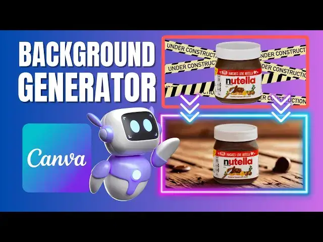 Video thumbnail for How to Instantly Change Image Backgrounds with Canva’s Background Generator