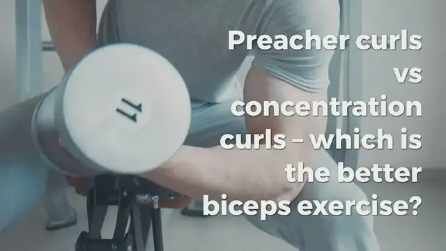 'Video thumbnail for Preacher Curls vs Concentration Curls: Which is Better?'