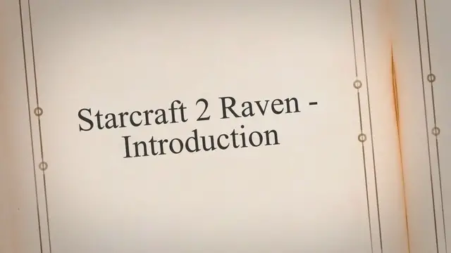 Video thumbnail for Starcraft 2 Raven Guide