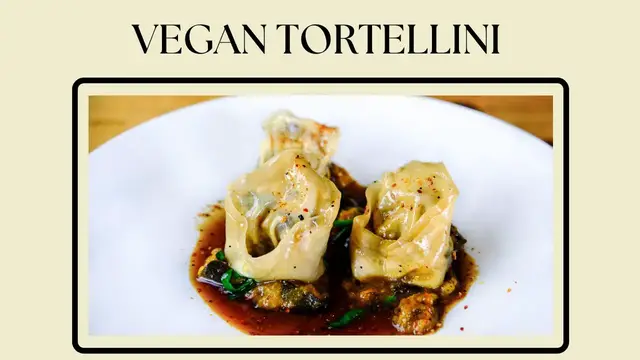 Video thumbnail for Amazing Vegan Tortellini made with Wonton Wrappers