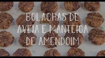 'Video thumbnail for Bolachas de aveia e Manteiga de amendoim | Made by Choices'