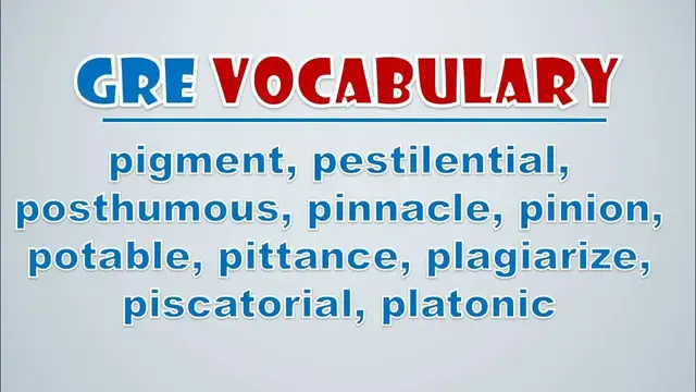 Video thumbnail for GRE Vocabulary: Pigment, Pestilential, Posthumous, Pinnacle, Pinion, Potable, Pittance, Plagiarize