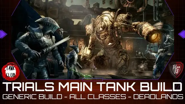 Video thumbnail for Trials Main Tank Build [All Classes] | Elder Scrolls Online | Deadlands