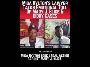 'Video thumbnail for Misa Hylton鈥檚 Lawyer Talks Emotional Toll Of Mary J. Blige & #Diddy Cases #rap'