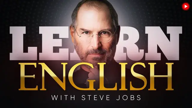 Video thumbnail for LEARN ENGLISH with STEVE JOBS  | by @EnglishSpeeches