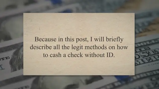 Video thumbnail for How To Cash A Check Without ID- All the Legit Ways In 2023