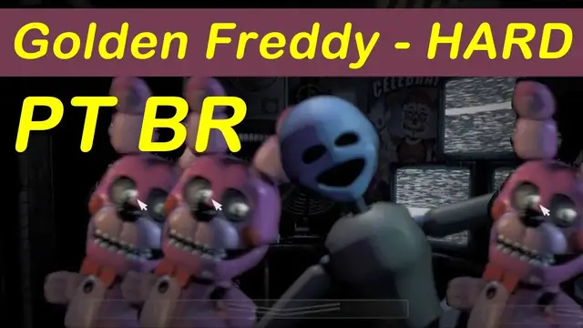 'Video thumbnail for Sister Location - Golden Freddy Hard   PT BR - Custom Night Parte 23'