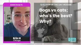 Video thumbnail for Erin says cats are way smarter and more loyal than dogs. They’ll outlast us all!