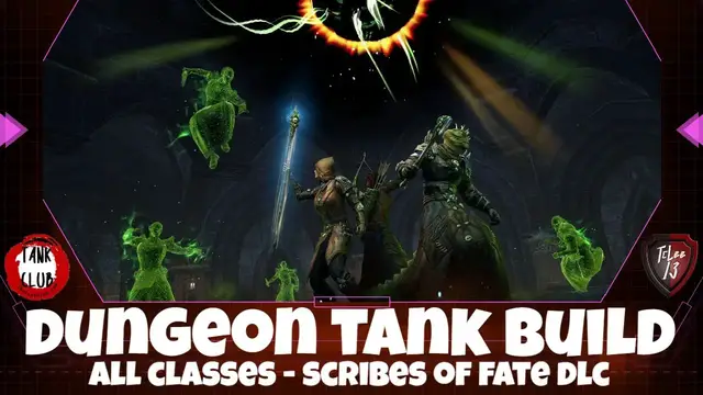 Video thumbnail for #1 ESO Dungeon Tank Build [ALL CLASSES!] | Elder Scrolls Online | Scribes of Fate