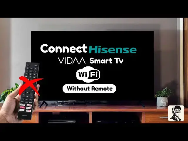 'Video thumbnail for How to Connect Any Hisense TV to WiFi Without Remote'