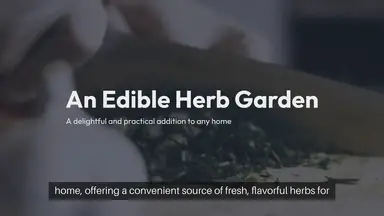 'Video thumbnail for Edible Herb Garden'