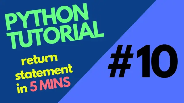 Video thumbnail for Python Tutorial 10 | All about return statement