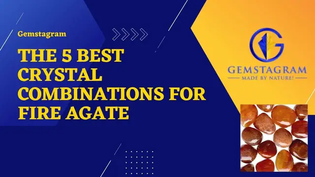 Video thumbnail for The 5 Best Crystal Combinations for Fire Agate