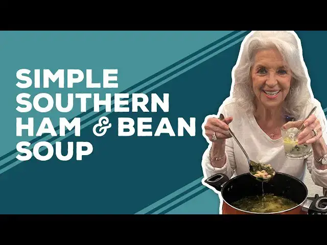 Video thumbnail for Love & Best Dishes: Simple Southern Ham and Bean Soup Recipe | Easy Winter Soup Ideas