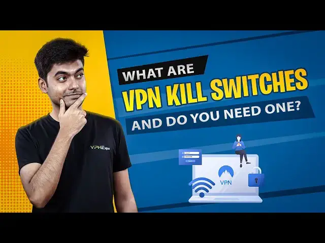 Video thumbnail for VPN Kill Switch Explained: Why You Need It for Ultimate Online Privacy! | VPN EXPO