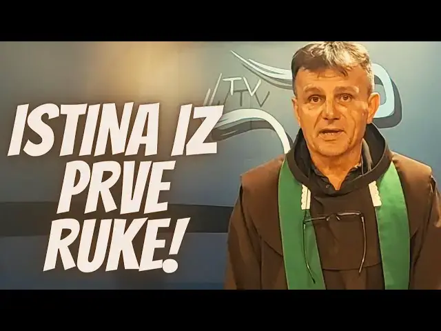 Video thumbnail for Fra Bože Radoš - ISTINA IZ PRVE RUKE