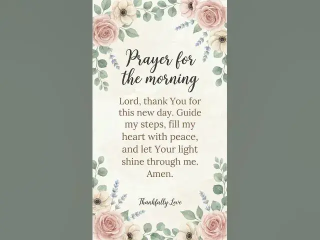 Video thumbnail for A Prayer for the morning #jesuslovesyou #morningprayer #thankfullylove