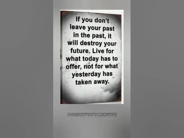 Video thumbnail for Leave From Past👇💥💯 #shorts Subscribe My Chanel #motivation #positivity