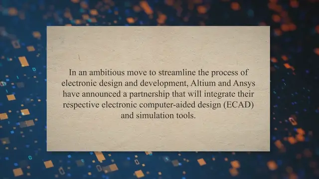 'Video thumbnail for Altium and Ansys Unite to Revolutionize Electronic Design Process'