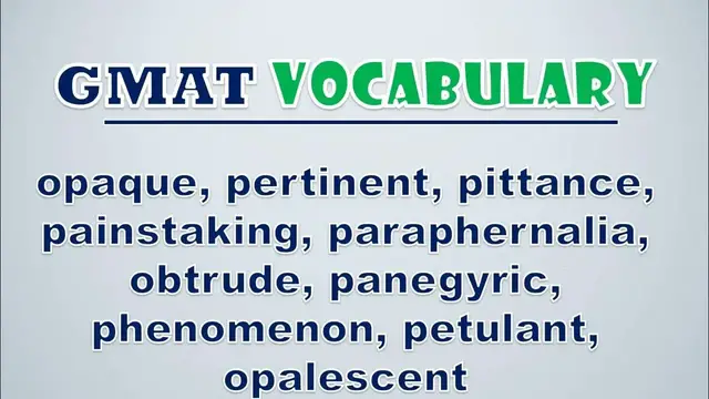 Video thumbnail for GMAT Vocabulary: Opaque, Pertinent, Pittance, Painstaking, Paraphernalia, Obtrude, Panegyric