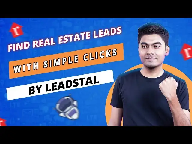 Video thumbnail for Get Real Estate Leads with Simple Clicks | Real Estate Leads | LeadStal