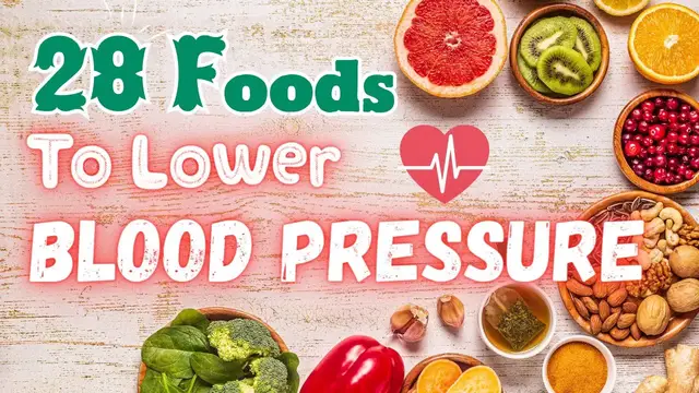 'Video thumbnail for 28 Foods to Lower Blood Pressure | Foodology by Dr.'