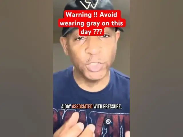 Video thumbnail for Warning!! Avoid wearing gray on this day!!! #day #color #shorts